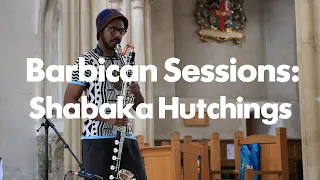 Barbican Sessions: Shabaka Hutchings