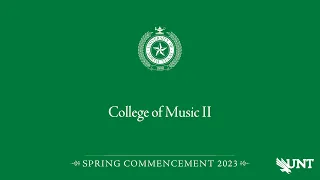 Music II | UNT Commencement Spring 2023