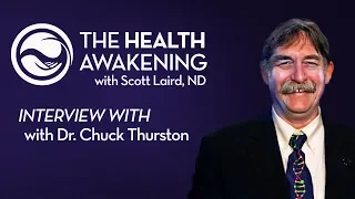 How The Body Explains The Bible (Guest: Dr. Chuck Thurston) | THE HEALTH AWAKENING | Ep. 116