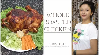 Roasted Chicken || Ghar Ka Khana || Homemade Food || My style || Whole Roasted Chicken