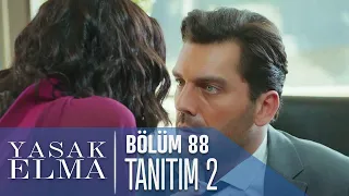 Yasak Elma 88. Bölüm 2. Tanıtımı