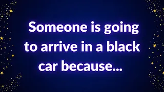 Someone is going to arrive in a black car because...