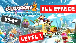 Overcooked 2 - Seasonal Updates | Winter Wonderland | Local co-op | Level 1 (stages 1-5) | 3 star