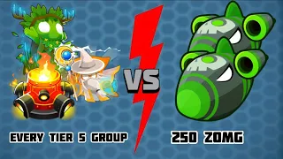 Every tier 5 group vs 250 ZOMG in BTD6