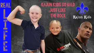 Kajun Kids Go Bald - Just like The ROCK