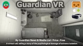 Guardian VR - A Best VR documentary you should watch. (Android, iOS & Gear VR)
