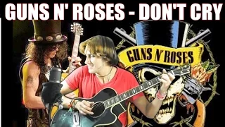 Guns N' Roses - Don't Cry [SLASH FINGERSTYLE guitar] Acoustic guitar solo cover