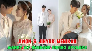 Jiwon & Jihyuk Menikah ~ Marry My Husband Ending Spoilers