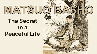 Matsuo Basho - Japan's Greatest Haiku Poet