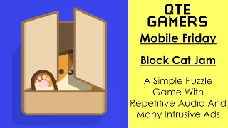 Mobile Friday - Block Cat Jam - A Simple Puzzle Game With Repetitive Audio And Many Intrusive Ads