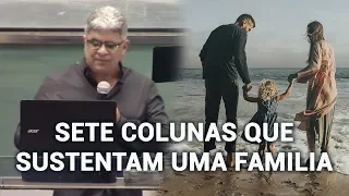 Pregação Pastor Edvaldo Oliveira - Sete Colunas Que Sustentam Uma Família (Minuto Com Deus)