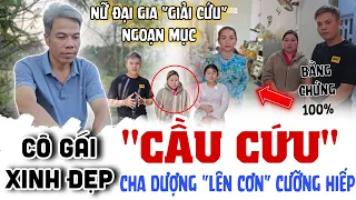 Tá Quả "Cô gái xinh đẹp" Cầu Cứu Cha Dượng Mò Tới Nhà Trọ "Cưỡng Hiếp" Nữ Đại Gia Giải Cứu Ngoạn Mục