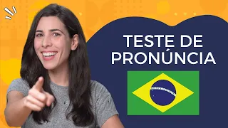 Can you pronounce these words correctly? | Brazilian Portuguese Pronunciation Test