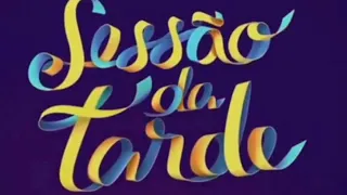 SESSÃO DA TARDE DO DIA 06/06 AO DIA 10/06 #sessaodatarde