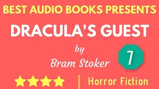 Dracula's Guest & Nine Gothic Horror Tales - The Burial of the Rats - Chapter 7 By Bram Stoker