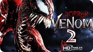 VENOM 2 Trailer 2021 Let There Be Carnage Woody Harrelson, Tom Hardy Horror, Sci-fi Movie
