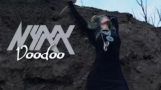 Nyxx - Voodoo (feat. Aesthetic Perfection) (Official)