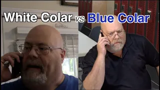 Blue Collar vs White Collar