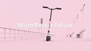 Micro Rocket Deluxe - For descents with style