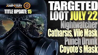 The Division 2 | New Targeted Loot Today | July 22, 2022 | Catharsis Mask | Find Your Best PVE Build