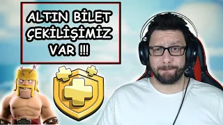 ALTIN BİLET ÇEKİLİŞİMİZ VAR ! Bİ DE KENDİME ALDIM 😁CLASH OF CLANS