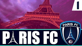 FM 21 КАРЬЕРА ЗА FC PARIS | # 1 | ПЕРВЫЙ КЛУБ ПАРИЖА | FOOTBALL MANAGER 2021