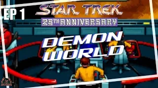 Star Trek 25th Anniversary Ep 1 Demon World Walkthrough 2020