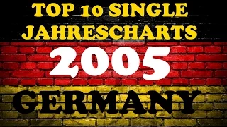 TOP 10 Single Jahrescharts Deutschland 2005 | Year-End Single Charts Germany | ChartExpress