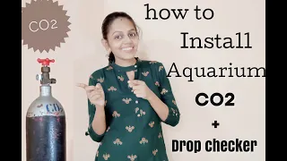 How to Install Co2 system in aquarium | Co2 dropchecker installation | Planted aquarium Co2 setting.