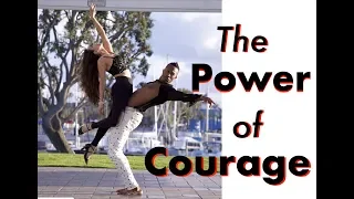 The Power of Courage | How to Have Courage and be Fearless | How to Deal with Fear