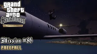 GTA San Andreas: Definitive Edition - Mission #86 - Freefall (PC)