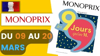 catalogue MONOPRIX du 9 au 20 mars 2022 💝 Arrivage - FRANCE