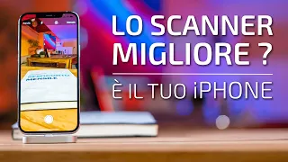 Qual'è il miglior Scanner ? Il TUO iPhone