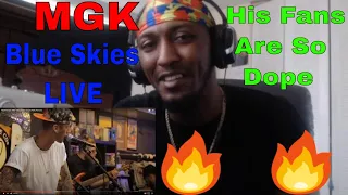 MACHINE GUN KELLY  Blue Skies LIVE ((REACTION))