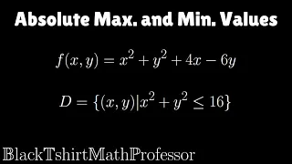 Absolute max and min values Problem 1 (Multivariable Calculus)