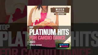 E4F - Top Platinum Hits For Cardio Dance 2023 128 Bpm / 32 Count - Fitness & Music 2023