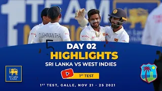 DAY 2 Highlights | 1st Test, Sri Lanka vs West Indies 2021