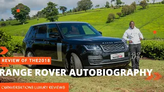 A review of the 2018 Range Rover Autobiography;The Epitome of luxury SUVs #autobiography #rangerover