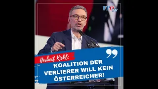 Herbert Kickl: „Koalition der Verlierer will kein Österreicher!“