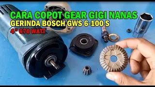 CARA MELEPAS GEAR GIGI NANAS GERINDA BOSCH GWS 6-100 S PROFESIONAL