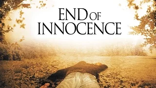 End Of Innocence  (Trailer)