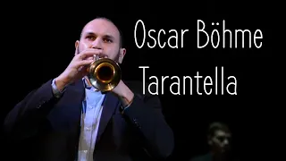 Oscar Böhme - Tarantella