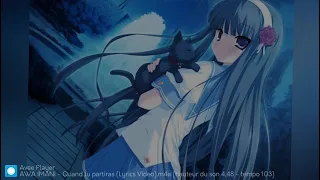 Nightcore AMV ~ Quand tu partiras