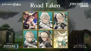 [Music] Road Taken ~ All Versions (Fates, Warriors, Cipher Caravan, Flower of Enchantment)