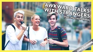 AWKWARD TALKS WITH STRANGERS (feat. Harrison Webb) | Chris Klemens