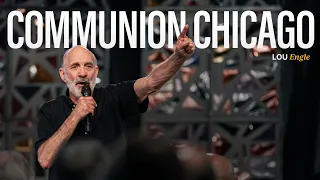 Communion Chicago with Lou Engle. LIVE from MaranathaUSA