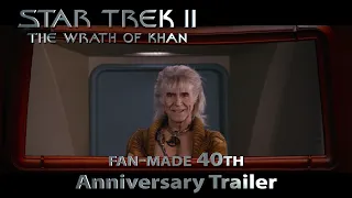 Star Trek II: The Wrath of Khan Fan-Made 40th Anniversary Trailer