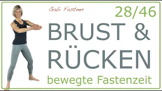 28/46📍17 min. Brust und Rücken trainiert und geformt | ohne Geräte, im Stehen.