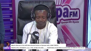 Mpanin Atenase is live with Nana Asante Soaba on Oyerepa radio. (0242 799233) || 24-03-2023