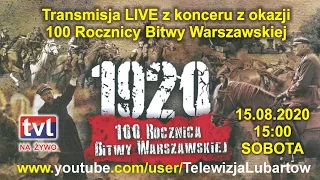 Koncert z okazji 100 Rocznicy Bitwy Warszawskiej